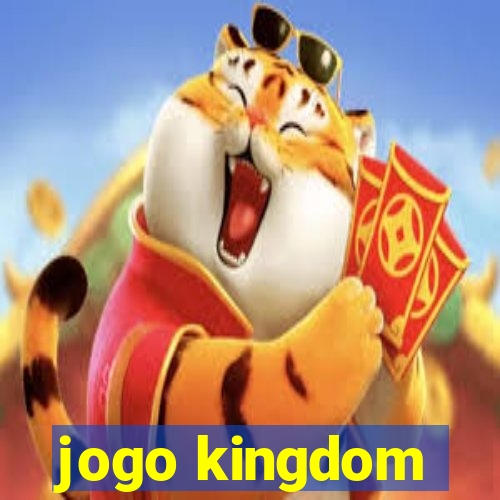 jogo kingdom